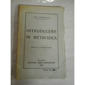 INTRODUCERE IN METAFIZICA - ION PETROVICI